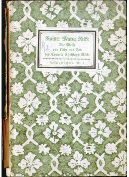 Rainer Maria Rilke - Die Weise von Liebe und Tod des Cornets Christoph Rilke Rainer Maria Rilke - Die Weise von Liebe und Tod des Cornets Christoph Rilke, Leipzig 0 antikvár könyv