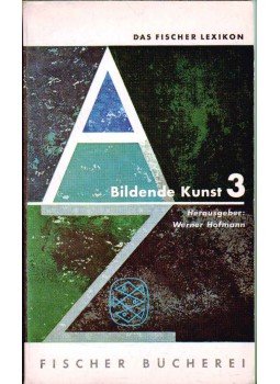 Hofmann, Werner - Bildende Kunst 3 Hofmann, Werner - Bildende Kunst 3, 1966 antikvár könyv