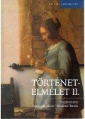 Kisantal Tamás (szerk.),Gyurgyák János - Történetelmélet II.