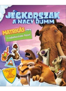  - Jégkorszak - A nagy bumm matricás foglalkoztató füzet, null 2016 antikvár könyv