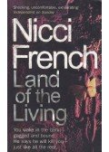 Nicci French - Land of the Living