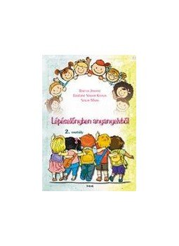Bartha Jánosné, Erdődiné Sándor Katalin, Szalay Mária - Lépéselőnyben anyanyelvből 2. osztály / 3., null 2016 antikvár könyv