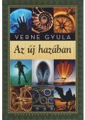 Jules Verne - Az új hazában