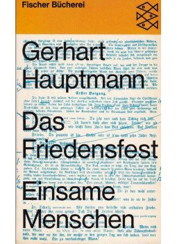 Hauptmann, Gerhart - Das Friedensfest - Einsame Menschen Hauptmann, Gerhart - Das Friedensfest - Einsame Menschen, 1962 antikvár könyv