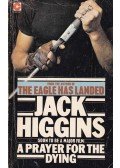 Jack Higgins - A Prayer for the Dying