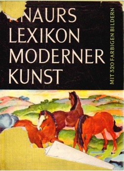 Buchheim, Lothar-Günther - Knaurs Lexikon Moderner Kunst Buchheim, Lothar-Günther - Knaurs Lexikon Moderner Kunst, München 1955 antikvár könyv