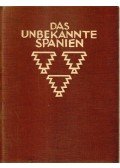 Hielscher, Kurt - Das unbekannte Spanien