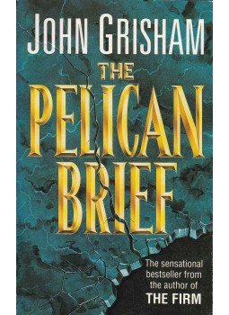 John Grisham - The Pelican Brief John Grisham - The Pelican Brief, 0 antikvár könyv