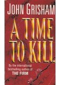 John Grisham - A Time To Kill