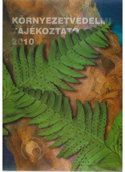 Székely Anna (szerk.) - Környezetvédelmi tájékoztató 2010,  2010 antikvár könyv