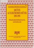 Doktor Jenő,Lengyel Gábor - 100 éves az Elektromos Művek 1893-1993