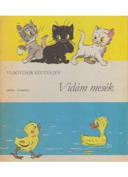 Vlagyimir Grigorjevics Szutyejev - Vidám mesék, Budapest 1984 antikvár könyv