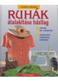 Giesser, Claudia - Ruhák átalakítása házilag