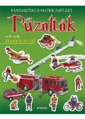 Napraforgó Könyvkiadó - TŰZOLTÓK SOK-SOK MATRICÁVAL - FANTASZTIKUS MATRICÁSFÜZET -