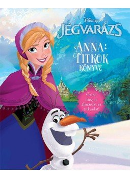  - Disney - Jégvarázs  Anna: Titkok könyve, null 2016 antikvár könyv