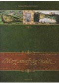 Száraz Miklós György - Magyarország csodái