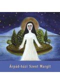 Varga Mátyás,Schmal Róza - ÁRPÁD-HÁZI SZENT MARGIT (GYEREKKÖNYV)