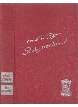 Móricz Zsigmond - Rab oroszlán Móricz Zsigmond - Rab oroszlán, 1936 antikvár könyv