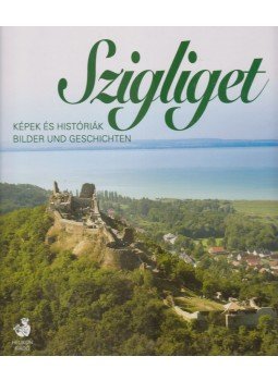 Ludwig Emil, Sulyok Miklós - Szigliget Ludwig Emil, Sulyok Miklós - Szigliget, Budapest 2005 antikvár könyv