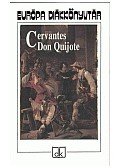 Cervantes Saavedra, Miguel de - Don Quijote