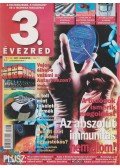 Wéber Krisztina (főszerk.) - 3. évezred magazin 2007. augusztus