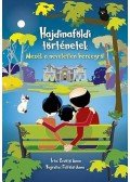 Erdélyi Anna - Hajdinaföldi történetek - Mesék a neveletlen hercegről