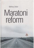 Báthory Zoltán - Maratoni reform
