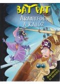 Roberto Pavanello - Aranyfog, a kalóz
