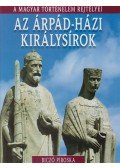 Biczó Piroska - Az Árpád-házi királysírok
