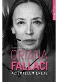 Oriana Fallaci - Az értelem ereje