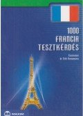 Csernusné dr. Tóth Annamária - 1000 francia tesztkérdés