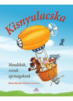 Nagy Éva - Kisnyulacska Nagy Éva - Kisnyulacska, Budapest 2016 antikvár könyv