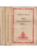 Koroda Miklós - Megvilágosodott már I-II. kötet