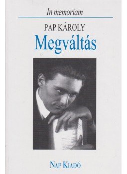 Csűrös Miklós (szerk.) - Megváltás Csűrös Miklós (szerk.) - Megváltás, Budapest 2006 antikvár könyv