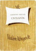 Karinthy Frigyes - Csodapók