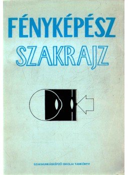 Gulyás Dénes - Fényképész szakrajz Gulyás Dénes - Fényképész szakrajz, Budapest 1996 antikvár könyv