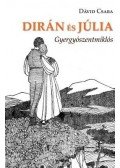 Dávid Csaba - Dirán és Júlia