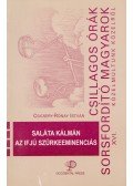 Csicsery- Rónay István - Saláta Kálmán az ifjú szürkeeminenciás