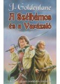 J. Goldenlane - A szélhámos és a varázsló