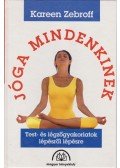 Zebroff, Kareen - Jóga mindenkinek