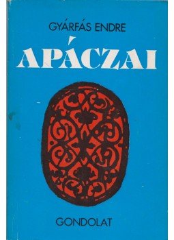Gyárfás Endre - Apáczai Gyárfás Endre - Apáczai, 1978 antikvár könyv