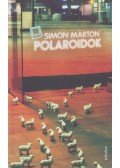 Simon Márton - Polaroidok