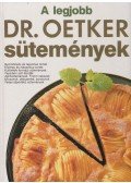 Oetker dr.,Neulaender Márta (szerk.) - A legjobb Dr. Oetker sütemények