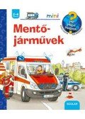 Andrea Erne - Mentőjárművek - Mit? Miért? Hogyan? Mini