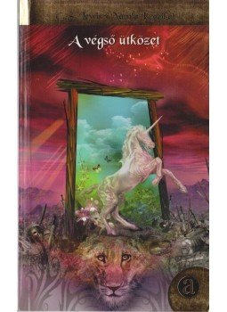 C.S. Lewis - Narnia 7. - A végső ütközet - Illusztrált kiadás C.S. Lewis - Narnia 7. - A végső ütközet - Illusztrált kiadás, Budapest 2002 antikvár könyv