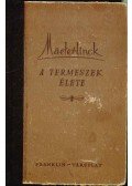 Maeterlinck, Maurice - A termeszek élete