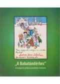 Tészabó Júlia,Török Róbert,Demjén Bence - "A Babatündérhez" - 'To the little fairy'