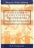 OUSPENSKY, P.D. - Az ember lehetséges fejlődésének pszichológiája