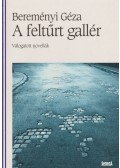 Bereményi Géza - A feltűrt gallér