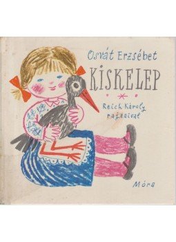 Osvát Erzsébet - Kiskelep Osvát Erzsébet - Kiskelep, Budapest 1973 antikvár könyv